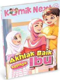 Image of Next G: Akhlak Baik Kepada Ibu