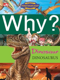 Image of Why? Dinosaur: Dinosaurus